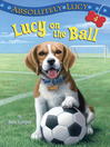 Cover image for Lucy on the Ball